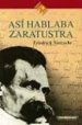 ASI HABLABA ZARATUSTRA de NIETZSCHE, FRIEDRICH 