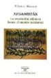 AFGANISTAN: LA REVOLUCION ISLAMICA FRENTE AL MUNDO OCCIDENTAL di BLANCARTE, ROBERTO J. 