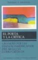 EL POETA Y LA CRITICA: GRANDES POETAS HISPANOAMERICANOS DEL SIGLO XX COMO CRITICOS (ANTOLOGIA) di VV.AA. 