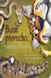 BUEN PROVECHO: ANIMALES AL ACECHO di NUEZ, ALONSO 