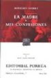 LA MADRE Y MIS CONFESIONES (11 ED.) de GORKI, MAXIMO 
