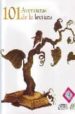 101 AVENTURAS DE LA LECTURA di VV.AA. 
