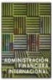 ADMINISTRACION FINANCIERA INTERNACIONAL (6 ED.) di MADURA, JEFF 