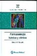 FARMACOLOGIA BASICA Y CLINICA (10 ED) de KATZUNG. BERTRAM. G 