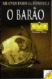 O BARAO E OUTRO CONTOS (4 ED.) di FONSECA, BRANQUINHO DA 