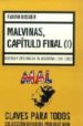 MALVINAS, CAPITULO FINAL I: GUERRA Y DIPLOMACIA EN ARGENTINA (194 2-1982) di BOSOER, FABIAN 