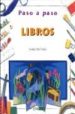 LIBROS (PASO A PASO) di STOWELL, CHARLOTTE 