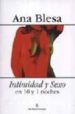 INTIMIDAD Y SEXO EN 10 Y 1 NOCHES di BLESA, ANA 
