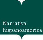Narrativa hispanoamericana