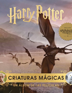 Harry Potter. Criaturas mágicas