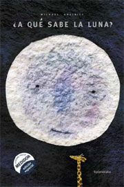 ¿A QUE SABE LA LUNA?