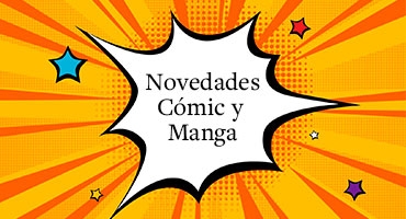 Novedades Cómic y Manga juvenil