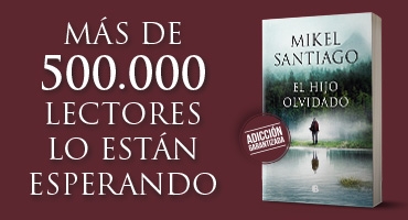 Libro: El Hijo Olvidado. Santiago, Mikel. Ediciones B