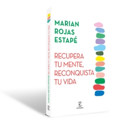 RECUPERA TU MENTE, RECONQUISTA TU VIDA