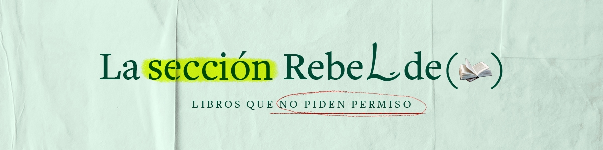 La sección Rebelde