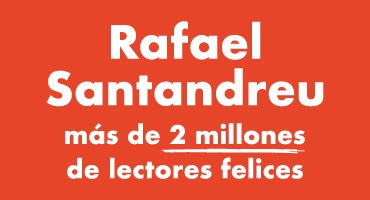 Texto: Rafael Santandreu + de 2 milllones de lectores felices