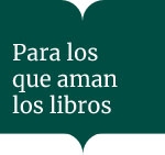 Para los que aman los libros
