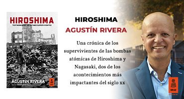Hiroshima de Agustín Rivera