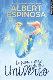 La fuerza más grande del universo