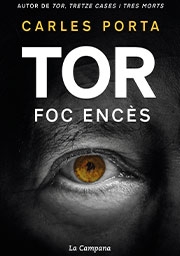 Tor. Foc encès