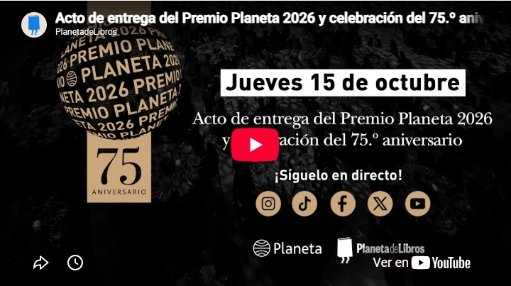 Imagen video Premio Planeta 2026